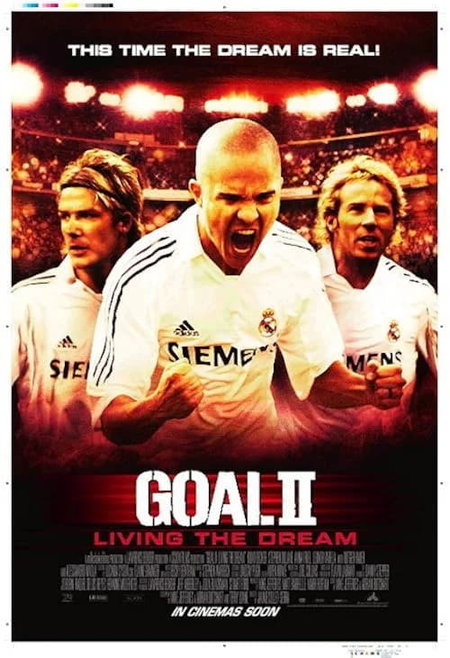Goal II: Living the Dream film posteri
